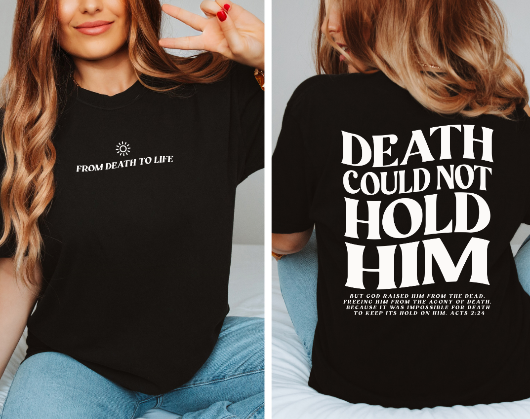 Death Could Not Hold Him