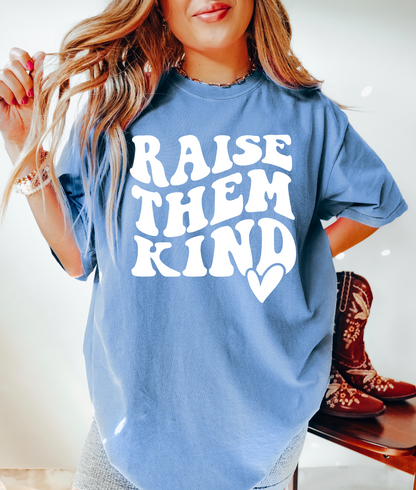 Raise Them Kind