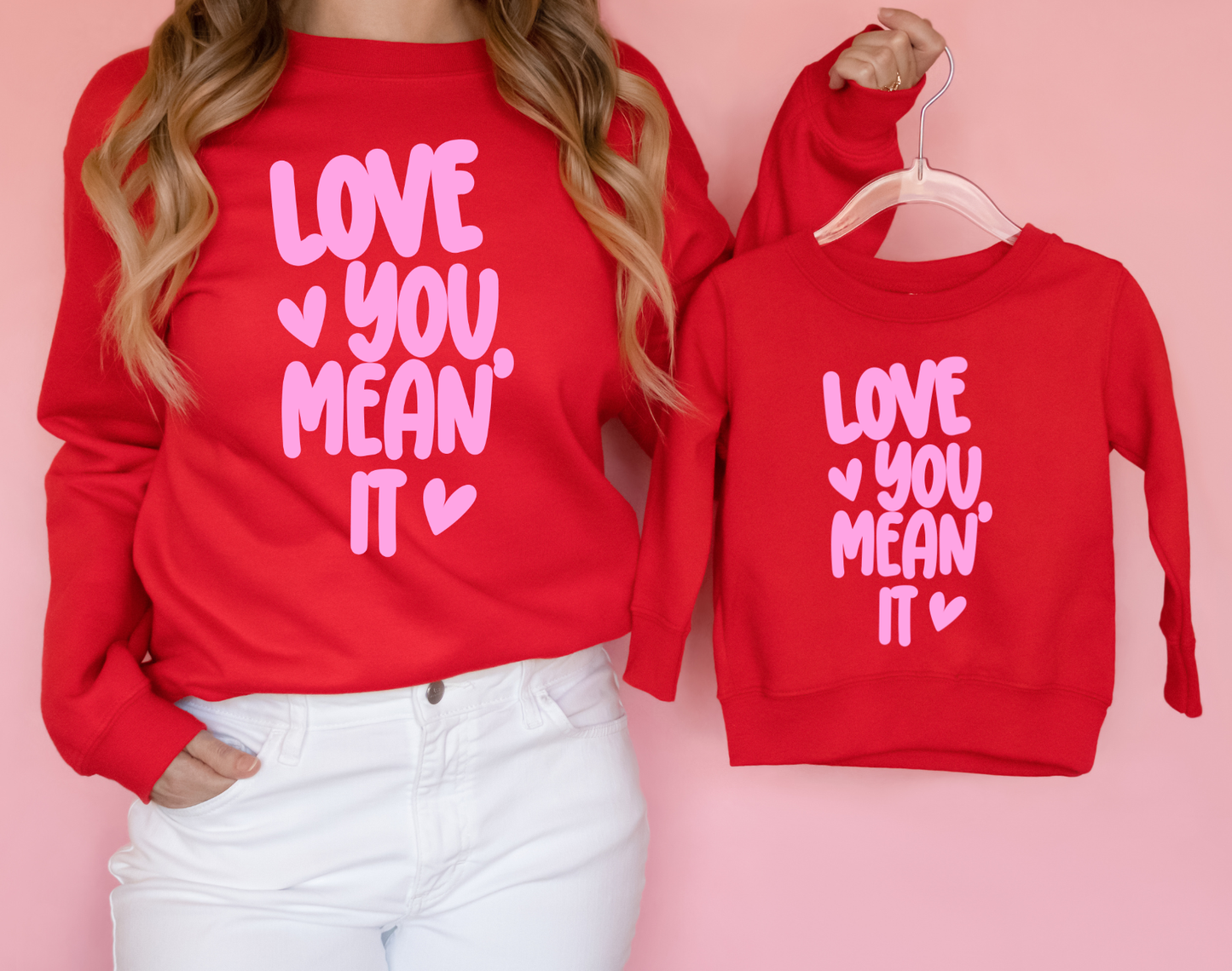 Love You, Mean It