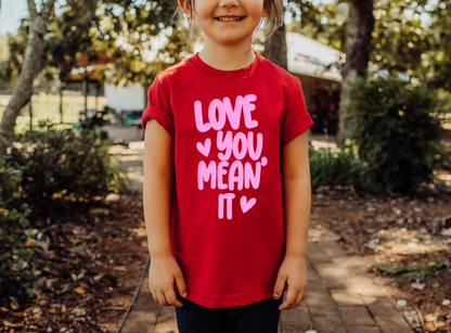 Love You, Mean It
