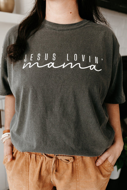 Jesus Lovin' Mama