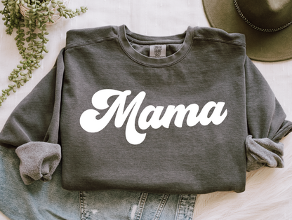 Mama - Comfort Color Sweatshirt